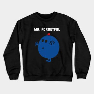 MR. FORGETFUL Crewneck Sweatshirt